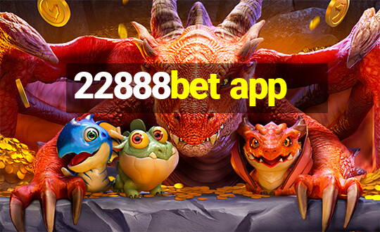 22888bet app