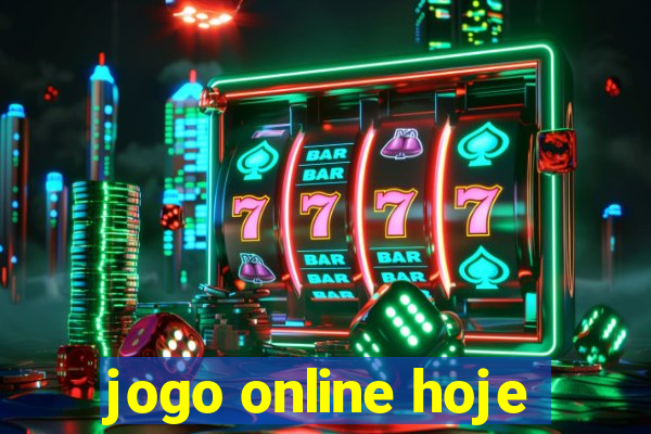 jogo online hoje