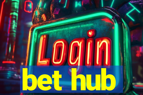 bet hub