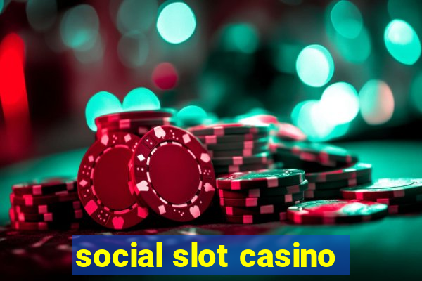 social slot casino