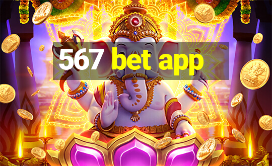 567 bet app