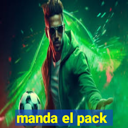 manda el pack