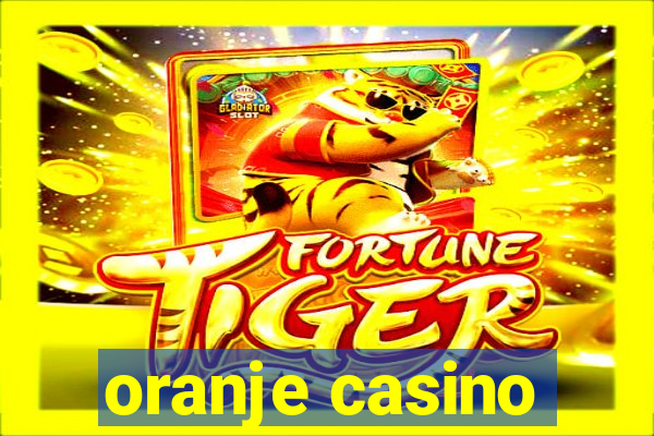 oranje casino