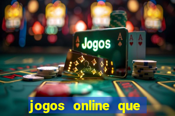 jogos online que pagam mesmo