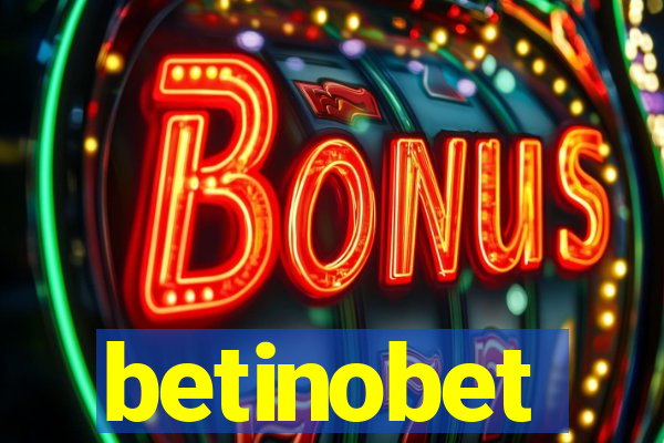 betinobet