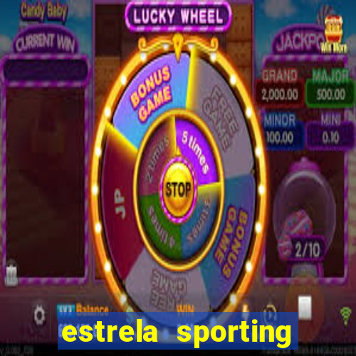 estrela sporting bet ltd