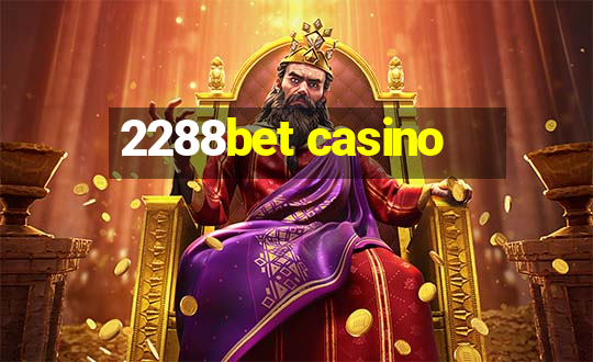 2288bet casino