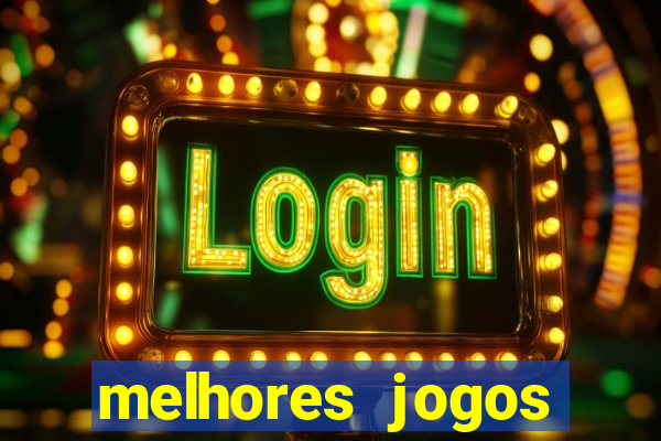 melhores jogos betano casino