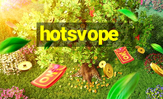 hotsvope