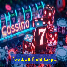 football field tarps