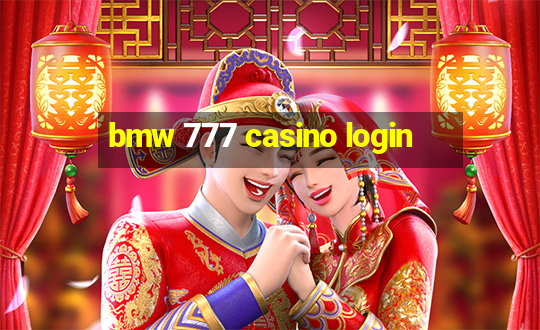 bmw 777 casino login