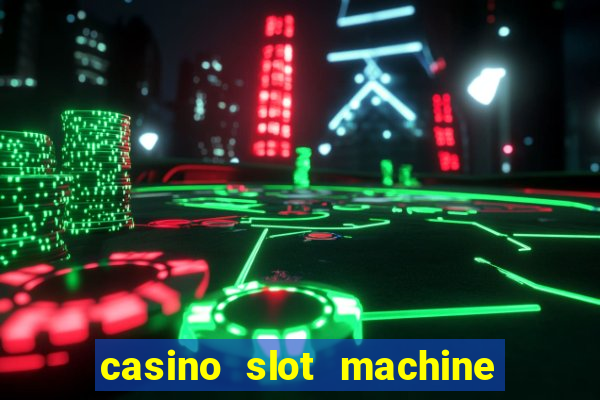 casino slot machine games free