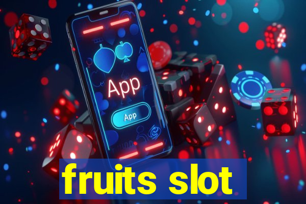 fruits slot