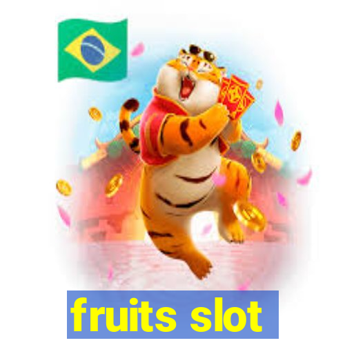 fruits slot