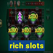 rich slots