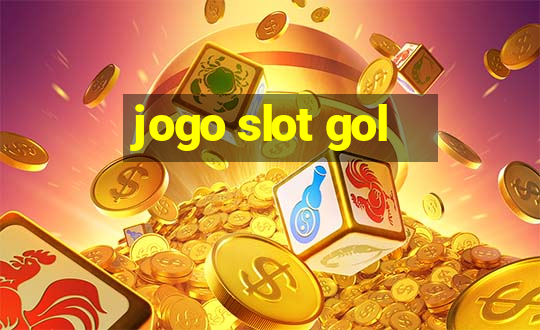 jogo slot gol