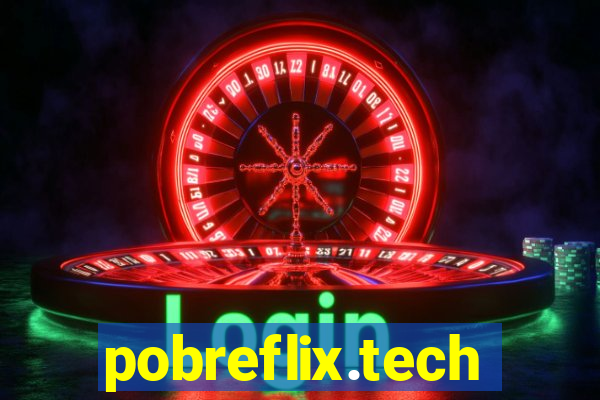 pobreflix.tech