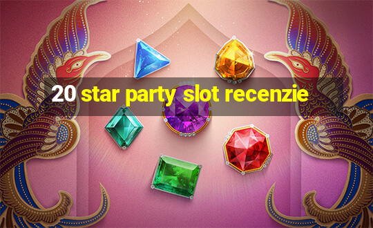 20 star party slot recenzie