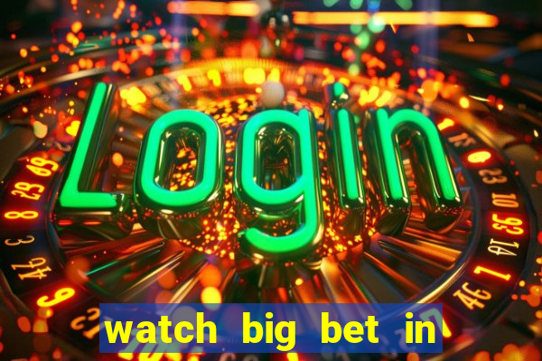 watch big bet in new zealand