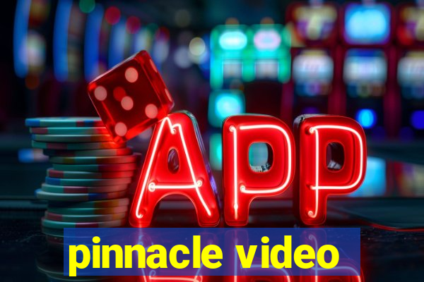 pinnacle video