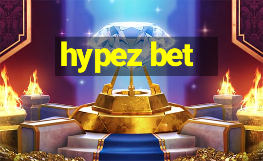 hypez bet