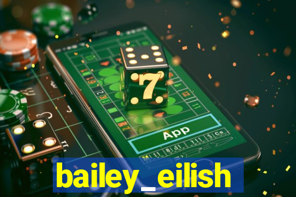 bailey_eilish