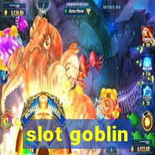 slot goblin