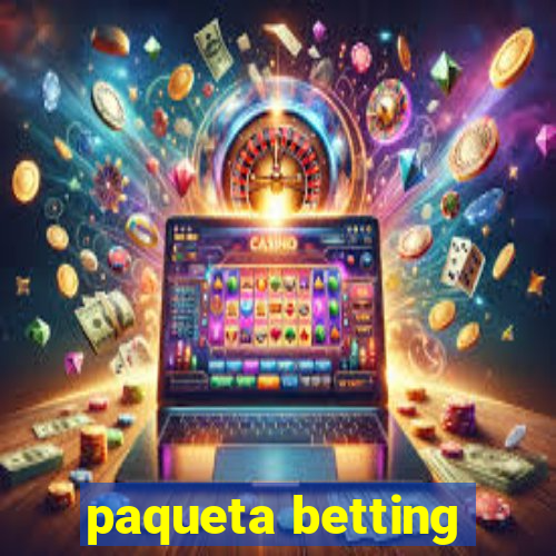 paqueta betting