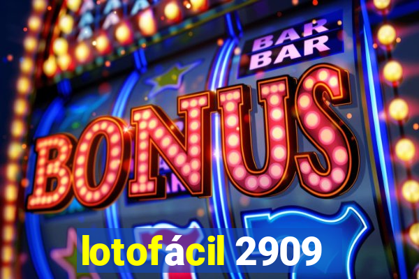 lotofácil 2909