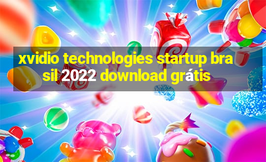 xvidio technologies startup brasil 2022 download grátis