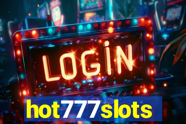 hot777slots