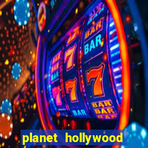 planet hollywood casino vegas