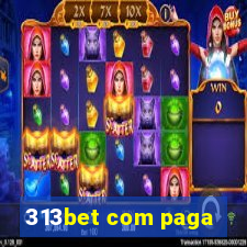 313bet com paga