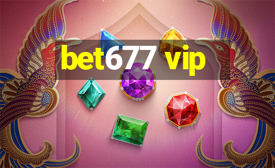 bet677 vip