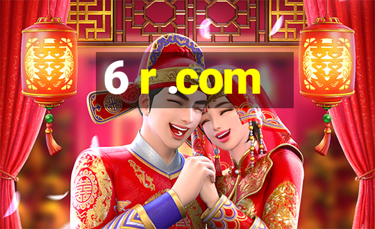 6 r .com