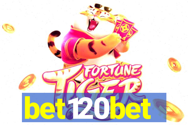 bet120bet