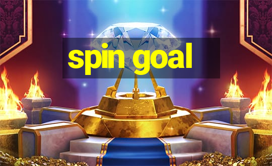 spin goal