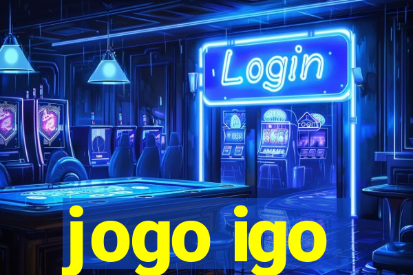 jogo igo