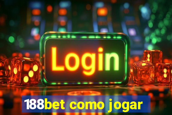 188bet como jogar