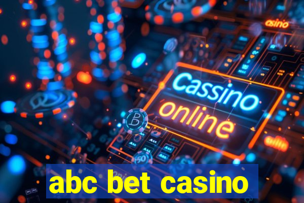 abc bet casino