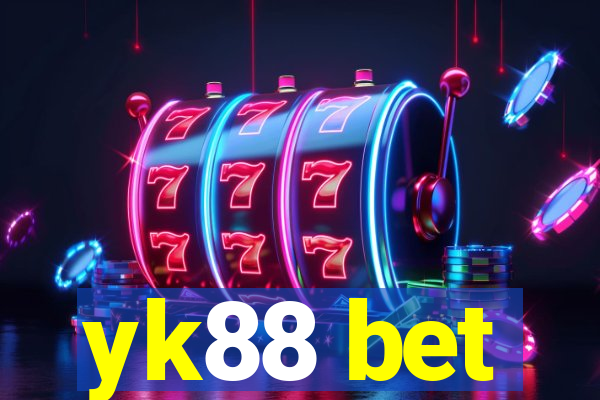 yk88 bet