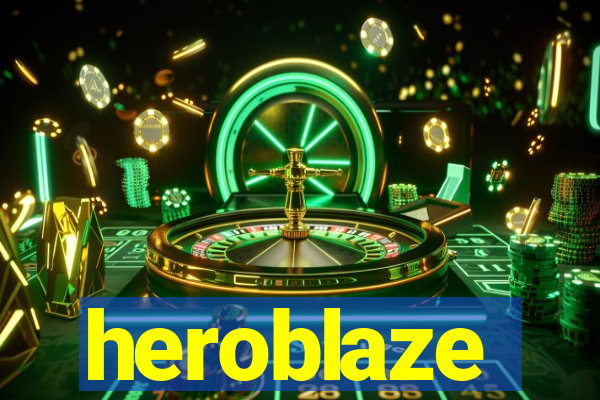 heroblaze