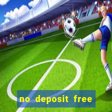 no deposit free casino money