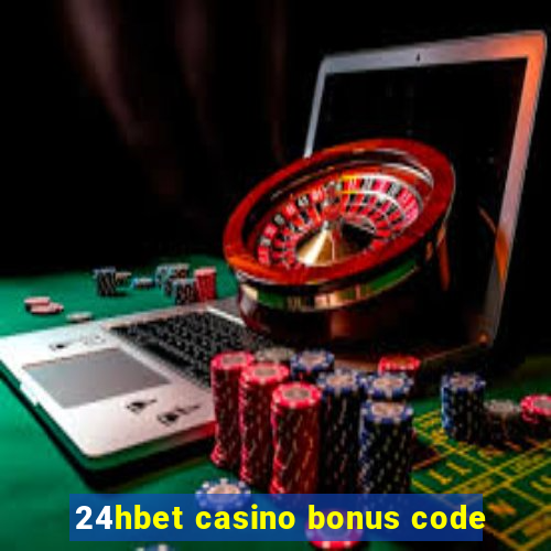 24hbet casino bonus code