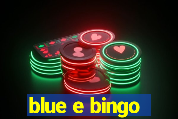 blue e bingo