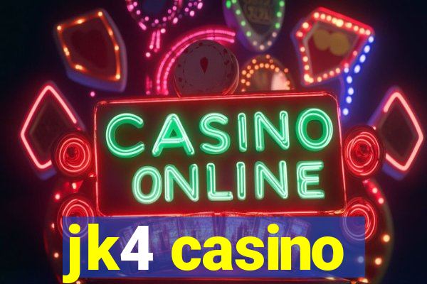 jk4 casino