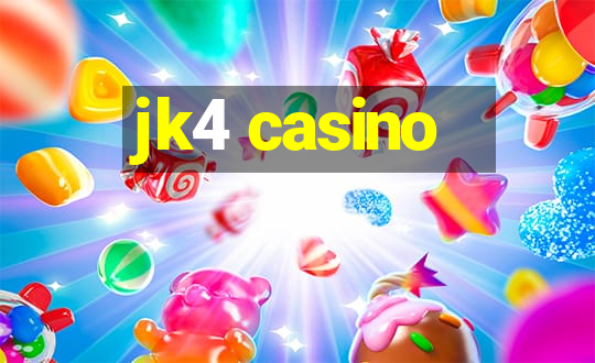 jk4 casino