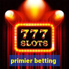 primier betting