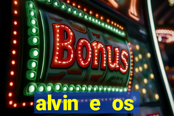 alvin e os esquilos esquiletes nomes