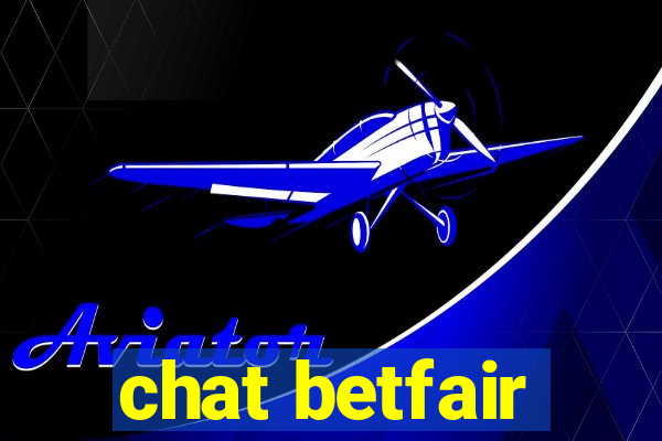 chat betfair